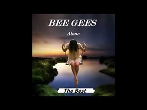 Bee Gees - Alone -.Remix