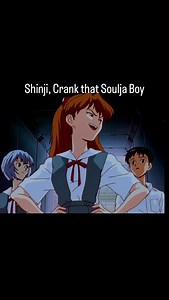 Asukaplush on Instagram: "She said it, Asuka said the thing. Shinji, crank that Soulja boy🔊 . Clip: Neon Genesis Evangelion . . . . #evangelion #neongenesisevangelion #asuka #asukalangley #rei #reiayanami #shinji #shinjiikari #nge #shinjicrankthatsouljaboy #souljaboy #neongenesisevangelionmemes #retroanime"