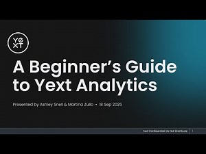 A Beginner's Guide to Yext Analytics