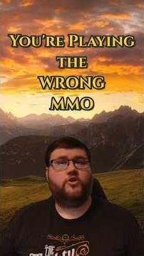 You're Playing the Wrong MMO #onlinegaming #mmorpg #gaming