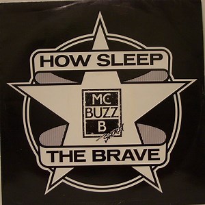 MC Buzz B Featuring Shorn - How Sleep The Brave