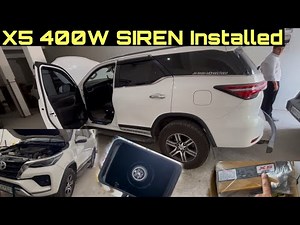 X5 Siren Police Hooter Install In Toyota Fortuner