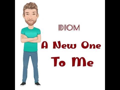 Why Does One a New One to Me Mean? Idioms (991) A New One to Me - English Tutor Nick P