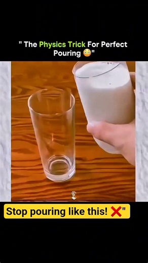 The Physics Hack for Perfect Pouring! 🥛#shorts