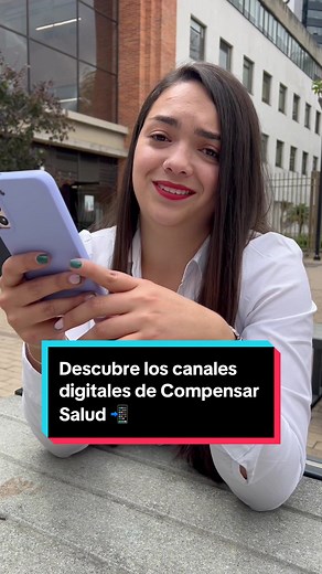 Canales Digitales de Compensar Salud para Nativos Digitales