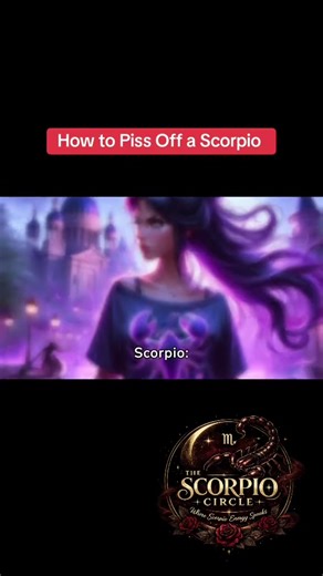 #thescorpiocircle #scorpio #scorpiozodiac #scorpio♏️ #scorpiovibes | scorpio zodiac sign
