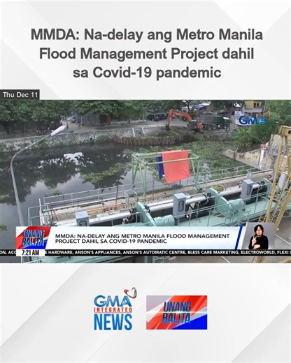 MMDA – Na-delay ang Metro Manila Flood Management Project dahil sa Covid-19 pandemic | Unang Balita | GMA News