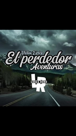 Aventura: El Perdedor - Letras y Significado