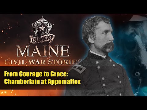 From Courage to Grace: Chamberlain at Appomattox