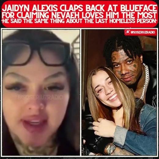 "HE'LL LEARN THE HARD WAY" JAIDYN ALEXIS SHUTS DOWN BLUEFACE OVER NEVAEH DEVOTION CLAIMS!