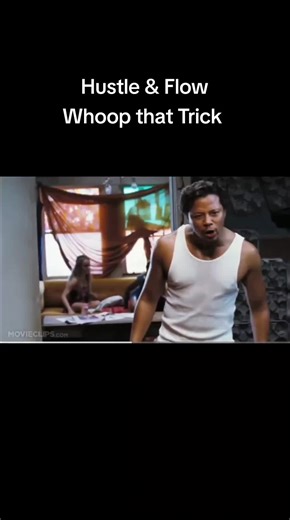Hustle & Flow Whoop that trick Terrance Howard!#hustle&flow#terrancehoward #whoopthattrick #2000blackmovies #blackmovielovers #blacktitok #aclassicmovie #blackcinema #throwback #2005blackmovie #blacmovies