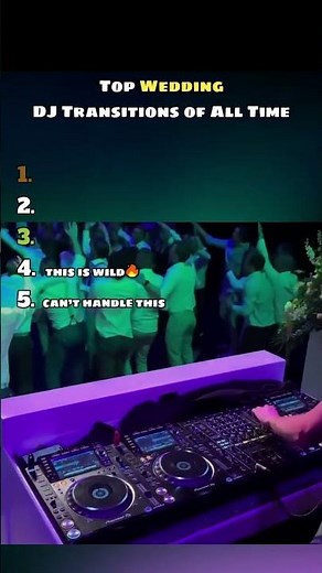 Top 4 Wedding DJ Transitions of All Time