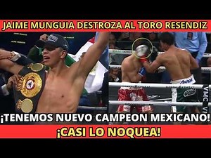 🚨URGENT JAIME MUNGUIA BESTIAL VICTORY OVER EL TORO RESENDIZ MEXICO HAS A NEW CHAMPION