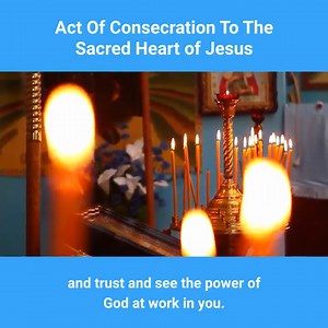 Act Of Consecration To The Sacred Heart of Jesus | Proudly Catholic | Facebook