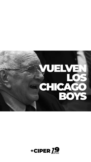 Vuelven los Chicago Boys en ciperchile.cl