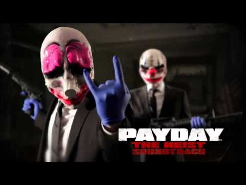 PAYDAY: The Heist Soundtrack - Main Theme [v2]