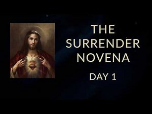 The Surrender Novena - Day 1
