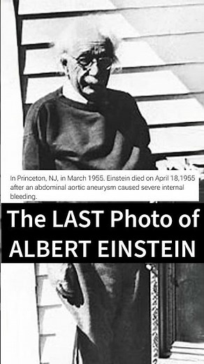 The LAST Photo of ALBERT EINSTEIN #death #history #einstein #nobelprize #relativity #physics #rip