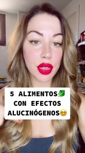 5 Alimentos Alucinógenos que Debes Conocer