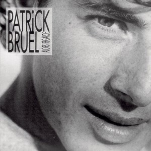 J'te l'dis quand même (Patrick Bruel) - Paroles et accords - La Boîte à chansons ♫