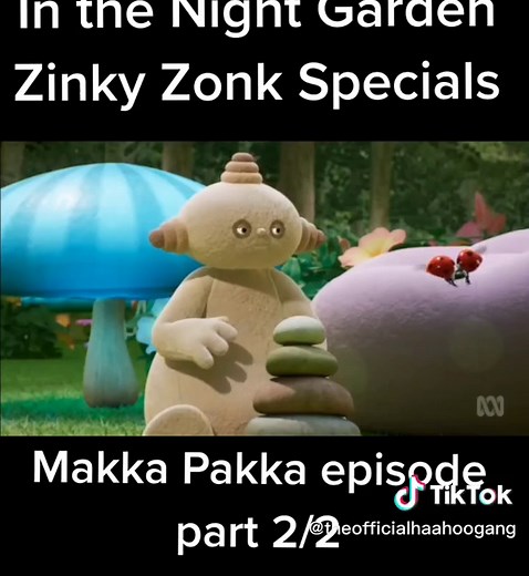 In the Night Garden: Zinky Zonk Specials Guide
