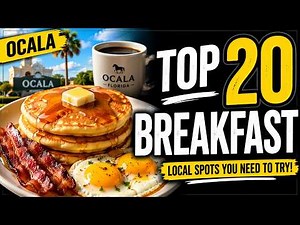 Top 20 Local Breakfast Spots in Ocala You NEED to Try