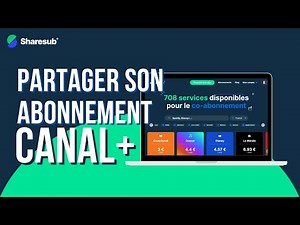Partager son Abonnement Canal+ facilement