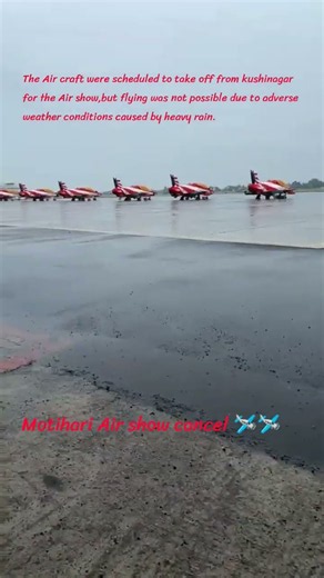 Live news motihari Air show cancel because of rain.