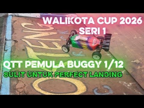 QTT PRO BUGGY 1/12, MAYOR'S CUP 2026 SERIES 1, RC BUGGY RACING IN JOGJAKARTA CITY