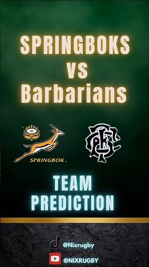 My Springboks Prediction vs Barbarians - Updated #sarugby #rugby