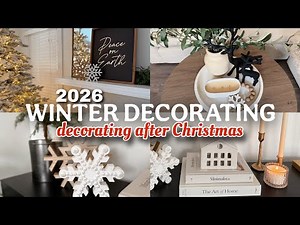 Decorating for Winter After Christmas ❄️ Cozy Winter Decor to Beat the Christmas Blues
