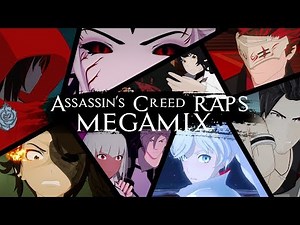 RWBY AMV - Assassin's Creed RAPS MEGAMIX (JT Music)