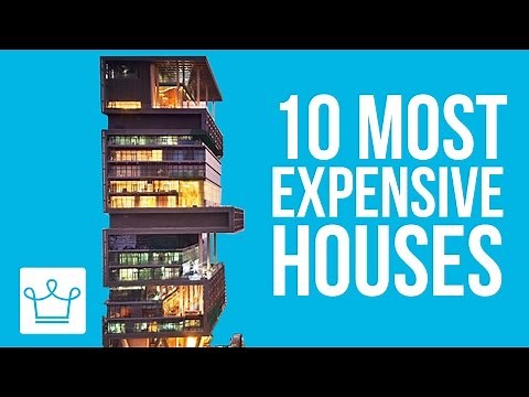 10 Most Expensive Houses In The World