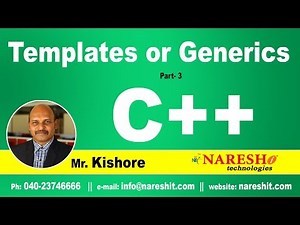 Templates or Generics Part 3 | C ++ Tutorial | Mr. Kishore