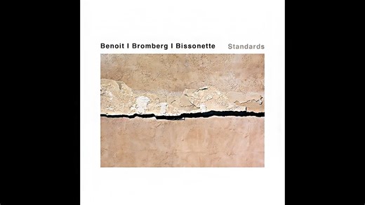 David Benoit Trio 大卫贝诺伊三重奏 - Standards (2006)