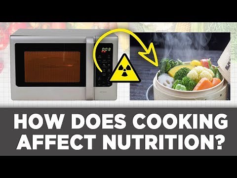 How Does Cooking Affect Nutrition in Food? (What The Science Says)