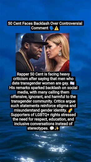 50 Cent Sparks Controversy Over Transgender Dating Comments 🔥🏳️‍⚧️