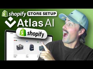Atlas AI 2.0 for Beginners – Full Walkthrough & First Store Setup
