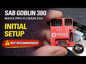 SAB Goblin 380 – Maxx Pro Flybarless Initial Setup ⚠️ See Description