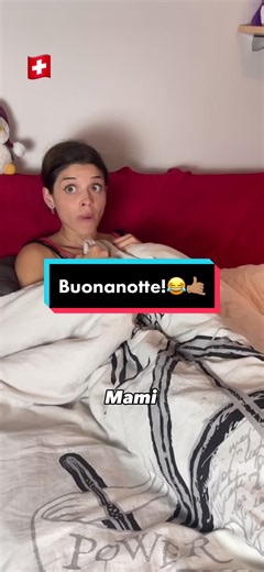 Mutter vor dem Schlafengehen verärgern? Gute Nacht!