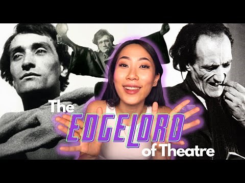 Antonin Artaud: THEATRE OF CRUELTY 🇫🇷 🔪 Drama and Theatre Explained #4
