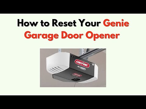How to Reset Your Genie Garage Door Opener – Power Cycle & Default Reset