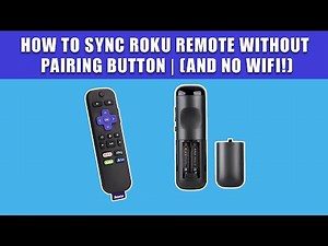 How to Sync Roku Remote Without Pairing Button and No WiFi!