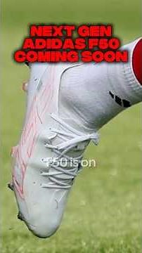 HYPE ALERT Next Gen F50 Out Soon! #footballboots #adidasfootball #soccercleats
