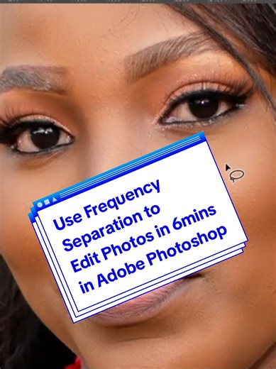 Frequency Separation Image Editing in Photoshop Tutorial