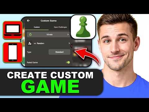 How To Create a Custom Game on Chess.com (PC & Mobile) in 2026