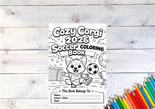 Cozy Corgi 2026 Soccer Coloring Book for Kids 6-12 | 57 Pages, 40 Countries, Games & Trivia | 8.5x11 Printable - Etsy