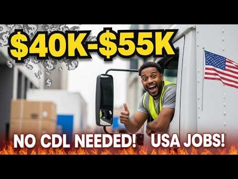 $40K $55K Box Truck Driver Jobs USA No CDL Needed! Pay & Careers