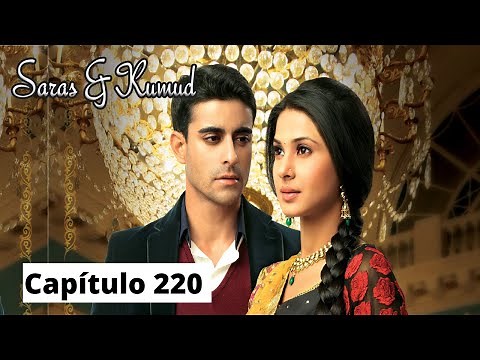 Saras y Kumud - Capítulo 220