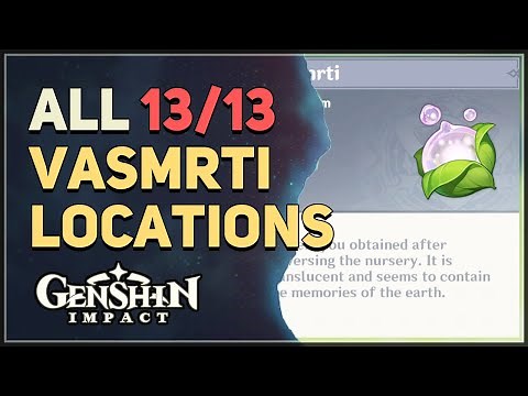 All 13 Vasmrti Locations Genshin Impact
